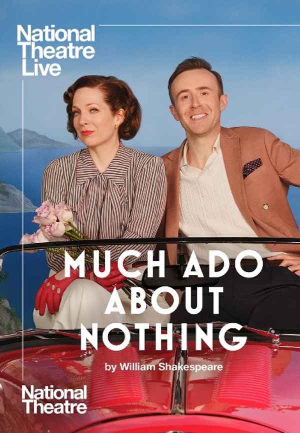 National Theatre Live: Much Ado About Nothing Poster 6