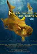Naya Legend of the Golden Dolphin Poster 3