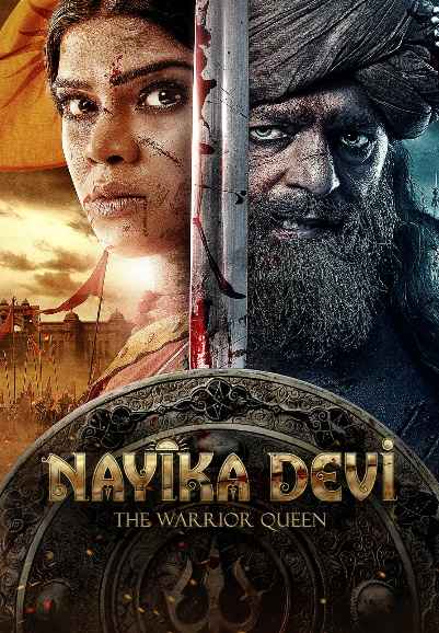 Nayika Devi: The Warrior Queen