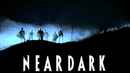 Near Dark Poster 7