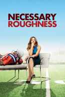 Necessary Roughness Poster 2