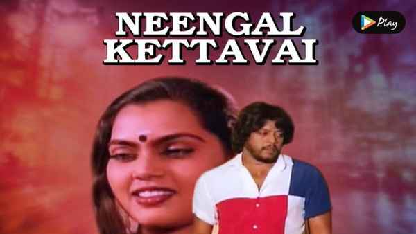 Neengal Kettavai Poster 6