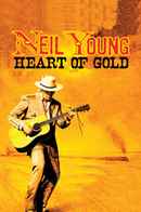 Neil Young: Heart of Gold Poster 2