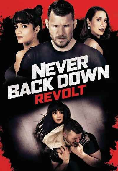 Never Back Down: Revolt