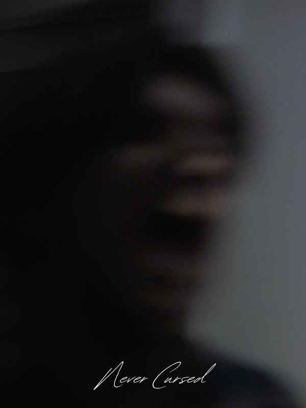 never cursed Poster 2