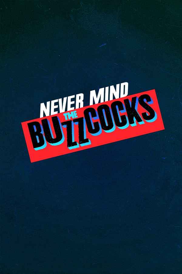 Never Mind the Buzzcocks Poster 3