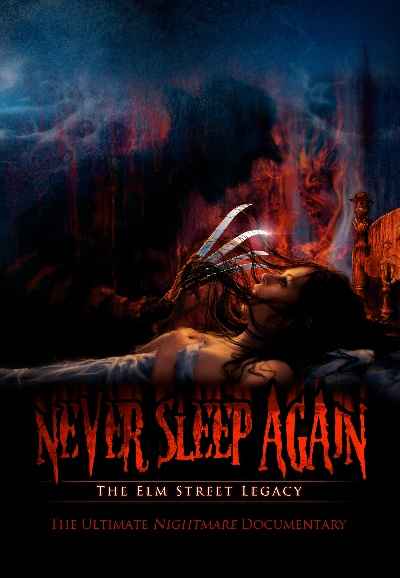 Never Sleep Again: The Elm Street Legacy