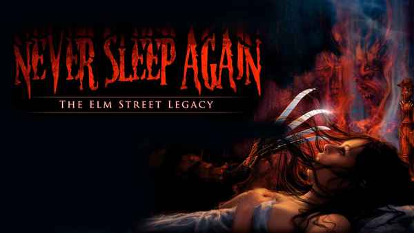 Never Sleep Again: The Elm Street Legacy Poster 4