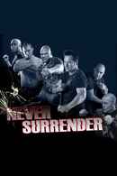 Never Surrender Poster 3
