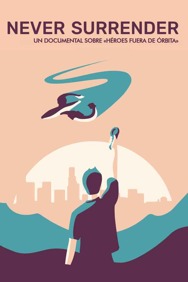 Never Surrender: A Galaxy Quest Documentary Poster 2