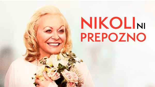 Never Too Late Poster 4