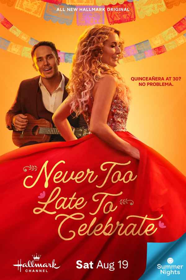 Never Too Late to Celebrate Poster 6