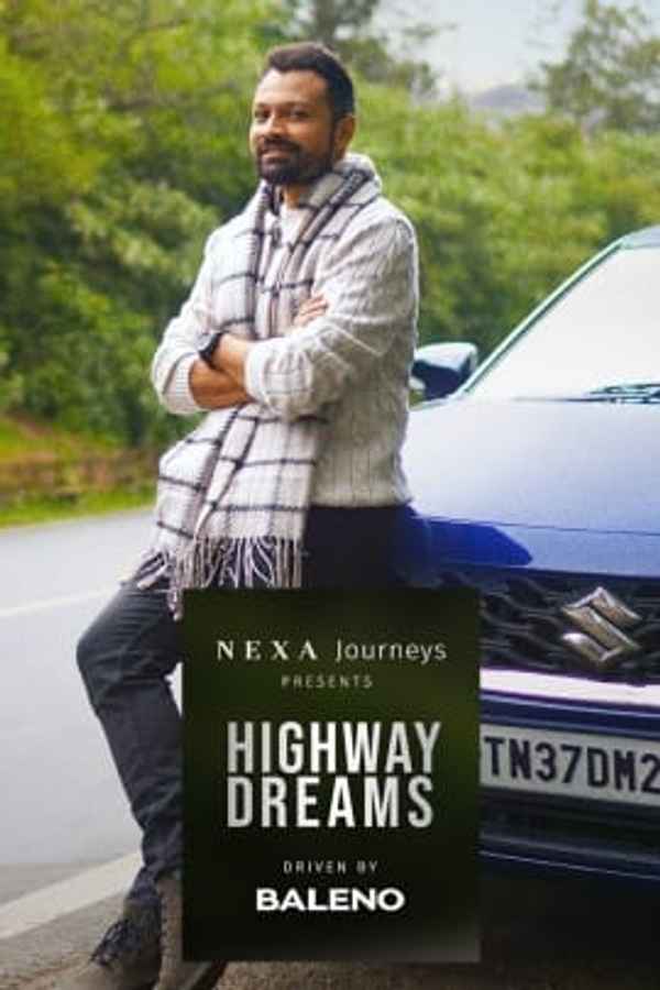 NEXA Journeys Presents Highway Dreams Poster 2