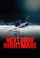 Next-Door Nightmare Poster 6