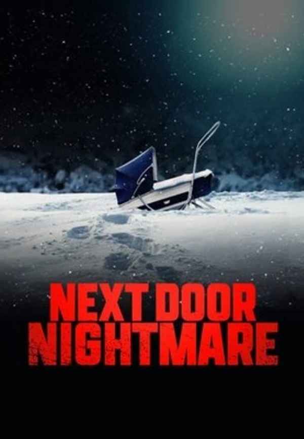Next-Door Nightmare Poster 6
