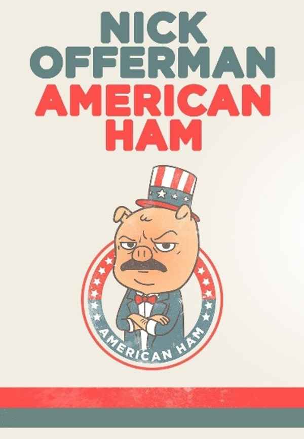 Nick Offerman: American Ham Poster 4