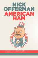 Nick Offerman: American Ham Poster 1