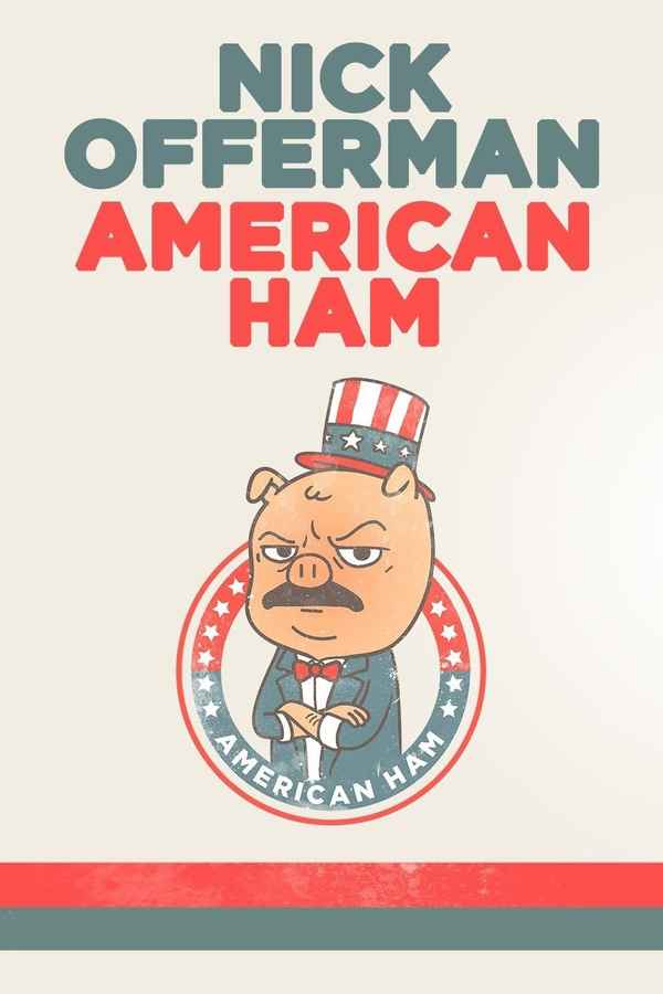Nick Offerman: American Ham Poster 1