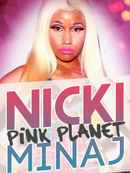 Nicki Minaj - Pink Planet Poster 4