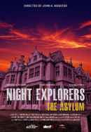 Night Explorers: The Asylum Poster 7