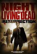 Night of the Living Dead: Resurrection Poster 6