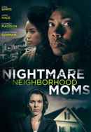 Nightmare Neighborhood Moms Poster 6