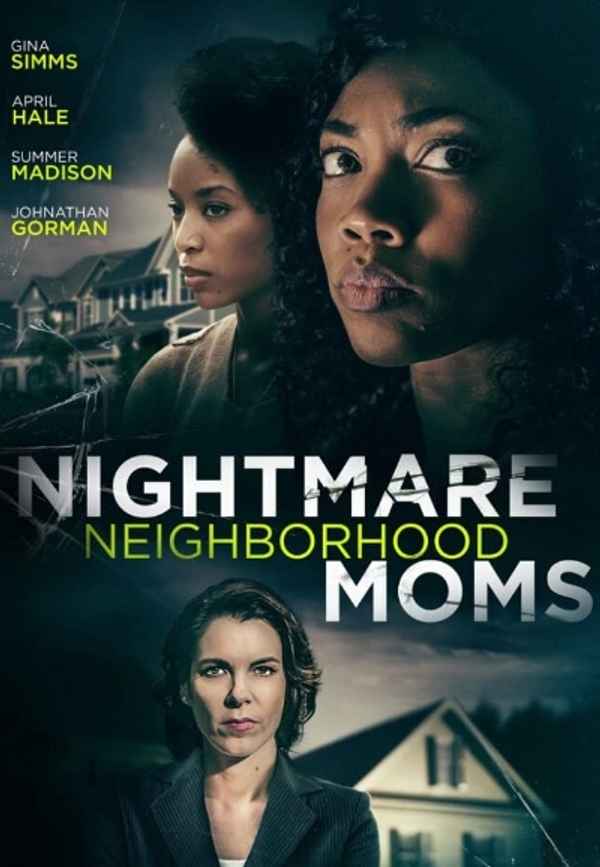 Nightmare Neighborhood Moms Poster 6