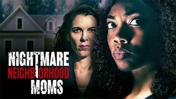 Nightmare Neighborhood Moms Poster 2