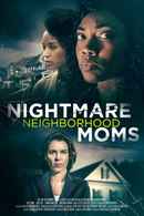 Nightmare Neighborhood Moms Poster 4