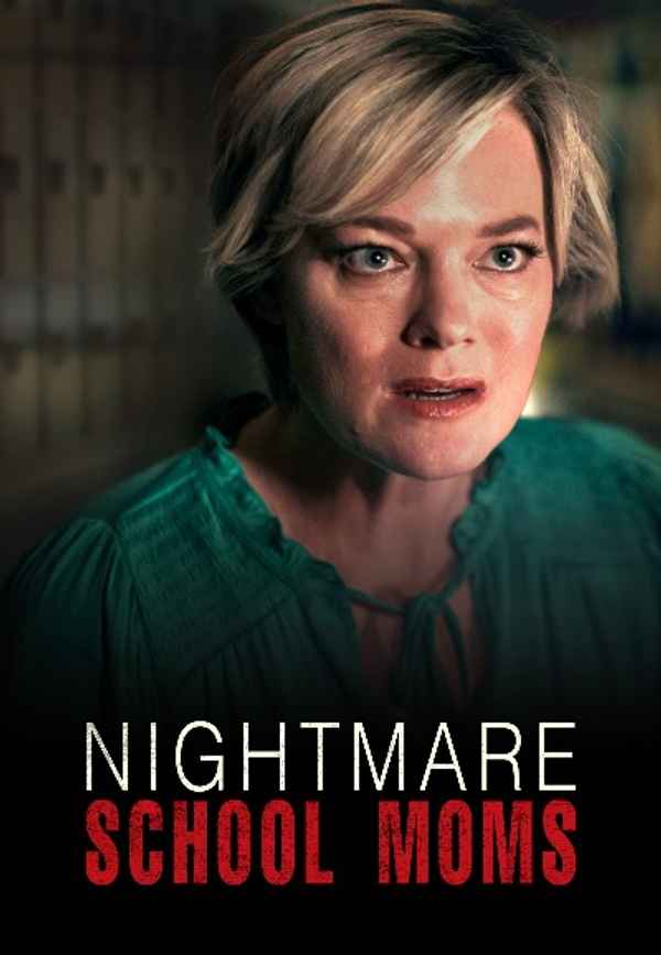 Nightmare School Moms Poster 3