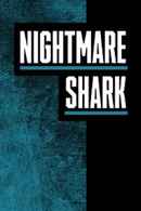 Nightmare Shark Poster 6