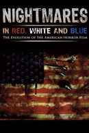 Nightmares in Red, White and Blue Poster 3
