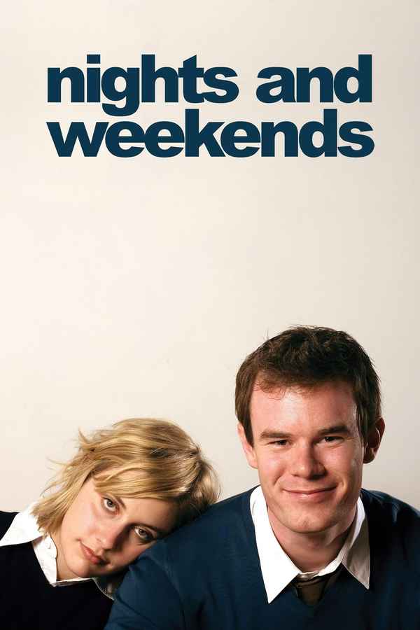 Nights and Weekends Poster 6