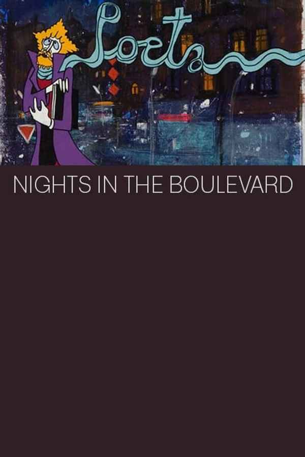 Nights in the Boulevard Poster 5