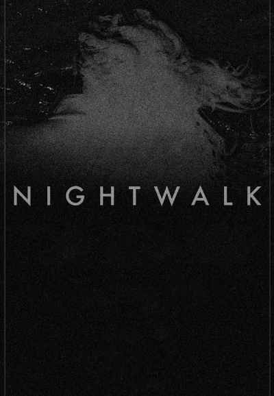 Nightwalk