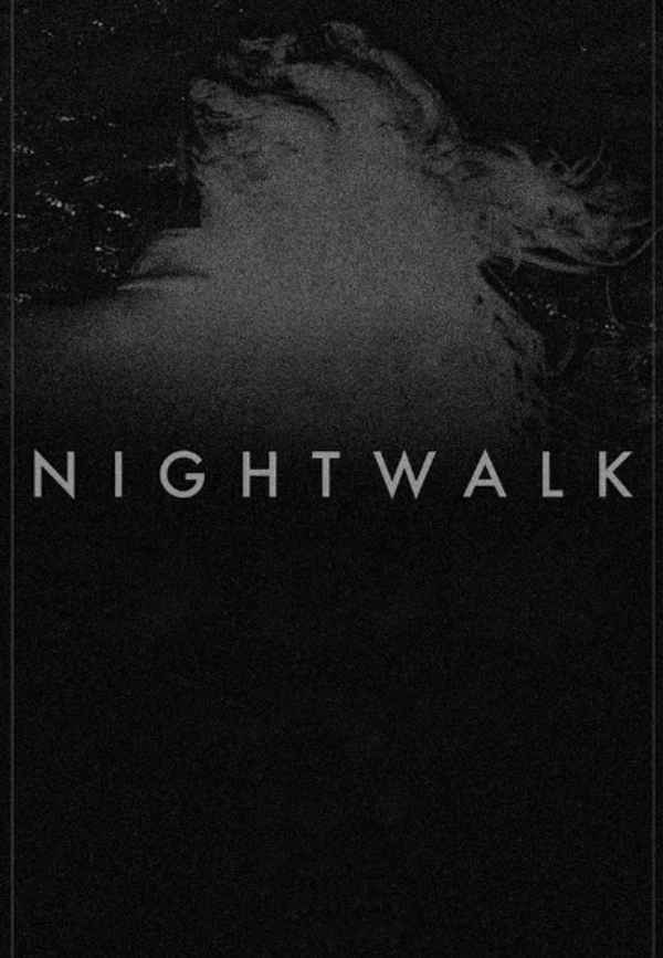 Nightwalk Poster 2