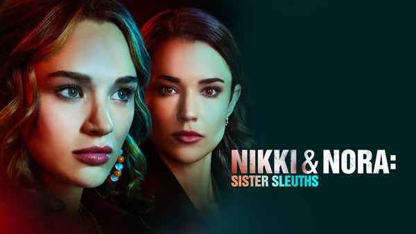Nikki & Nora: Sister Sleuths Poster 1
