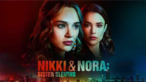 Nikki & Nora: Sister Sleuths Poster 7