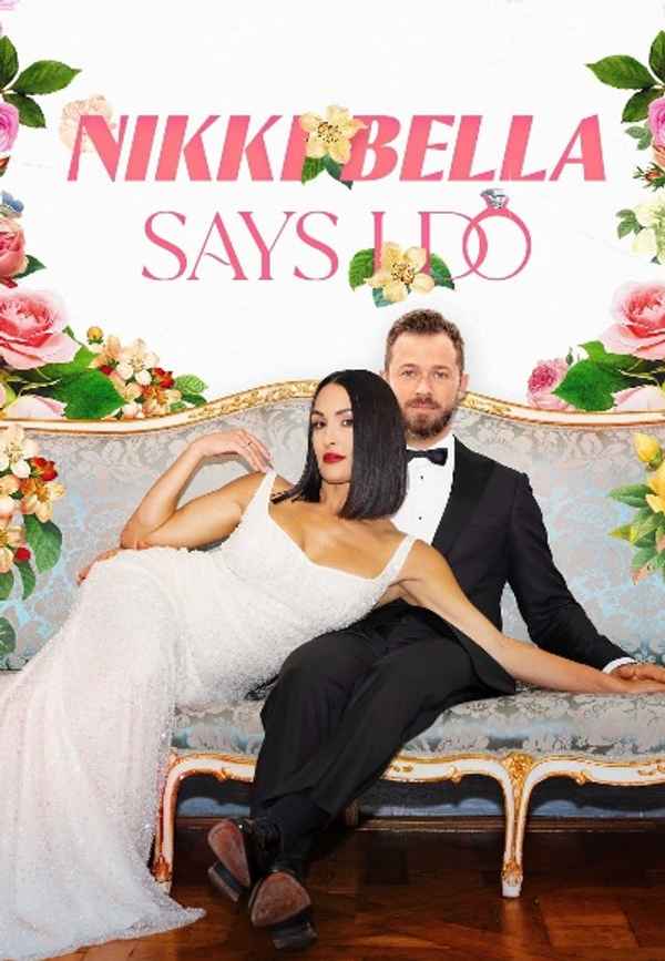 Nikki Bella Says I Do Poster 3