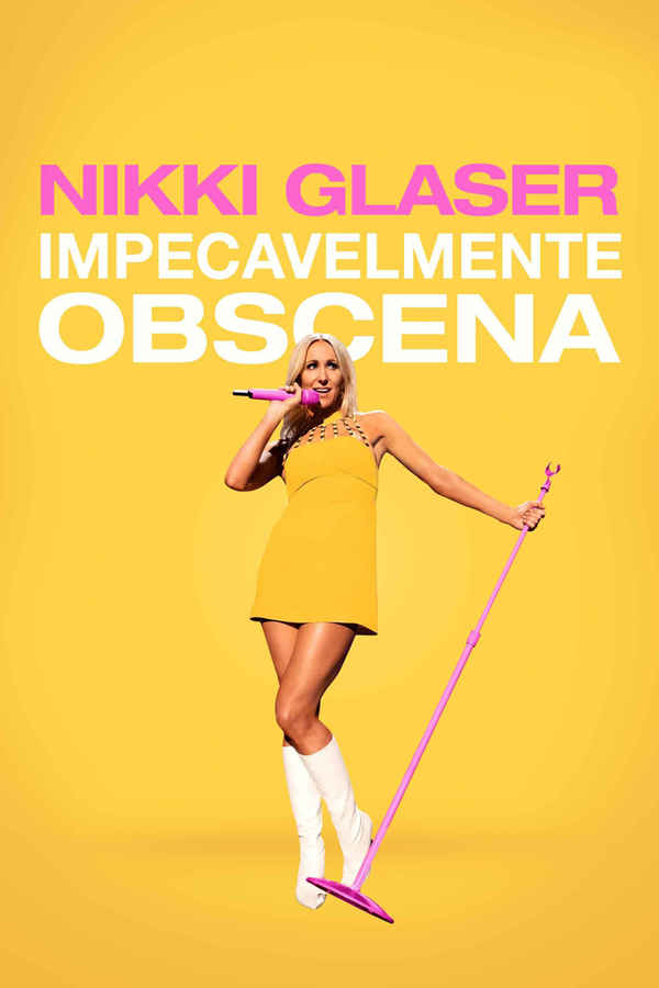 Nikki Glaser: Good Clean Filth Poster 7