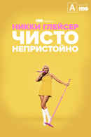 Nikki Glaser: Good Clean Filth Poster 4