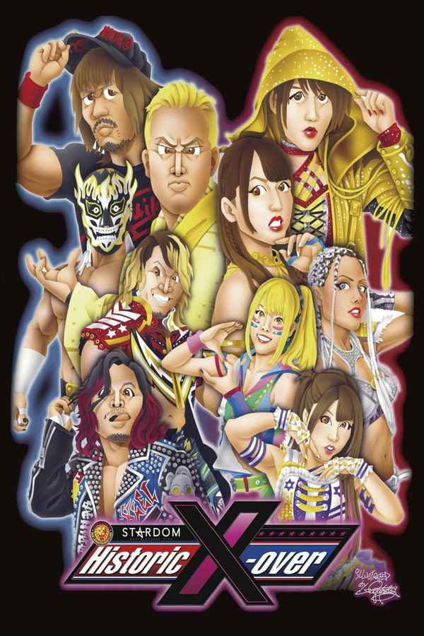 NJPWxSTARDOM: Historic X-Over Poster 4