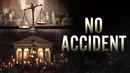No Accident Poster 1