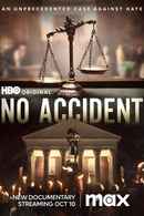No Accident Poster 6