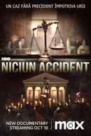 No Accident Poster 7
