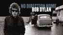 No Direction Home: Bob Dylan Poster 1