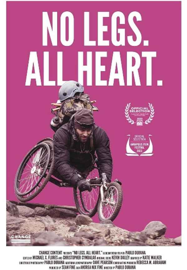 No Legs. All Heart. Poster 3