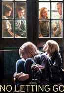 No Letting Go Poster 5