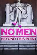 No Men Beyond This Point Poster 4