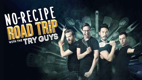 No Recipe Road Trip With the Try Guys Poster 1